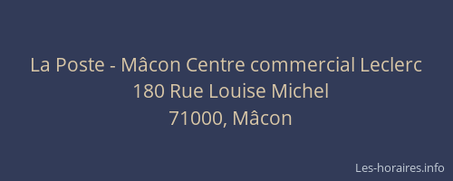 La Poste - Mâcon Centre commercial Leclerc