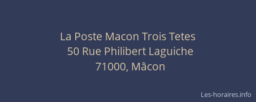 La Poste Macon Trois Tetes