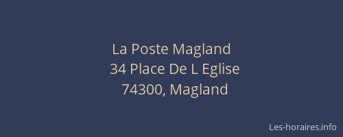 La Poste Magland