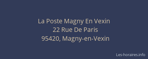 La Poste Magny En Vexin