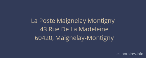 La Poste Maignelay Montigny