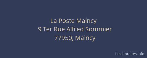 La Poste Maincy