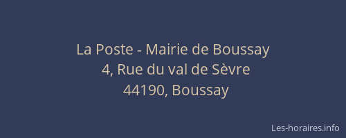 La Poste - Mairie de Boussay
