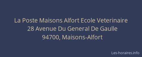 La Poste Maisons Alfort Ecole Veterinaire