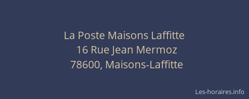 La Poste Maisons Laffitte