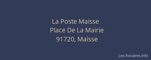 La Poste Maisse