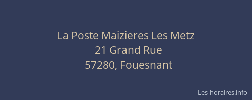 La Poste Maizieres Les Metz
