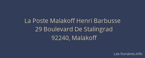 La Poste Malakoff Henri Barbusse