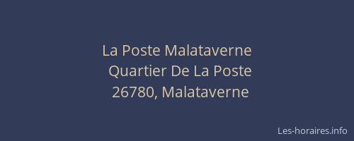 La Poste Malataverne