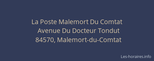 La Poste Malemort Du Comtat