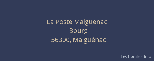La Poste Malguenac