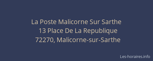 La Poste Malicorne Sur Sarthe