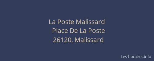 La Poste Malissard