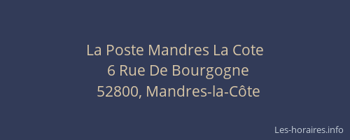 La Poste Mandres La Cote