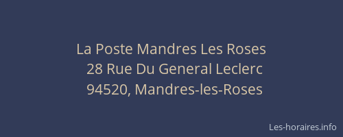 La Poste Mandres Les Roses