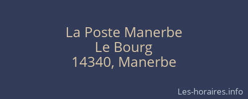 La Poste Manerbe