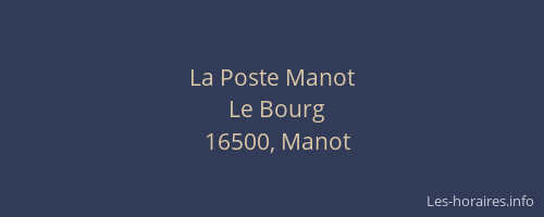La Poste Manot