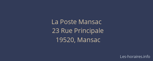 La Poste Mansac