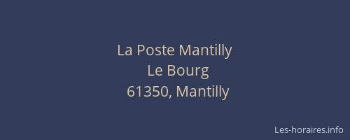 La Poste Mantilly