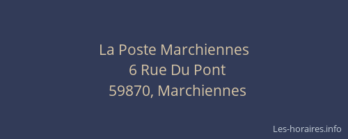 La Poste Marchiennes