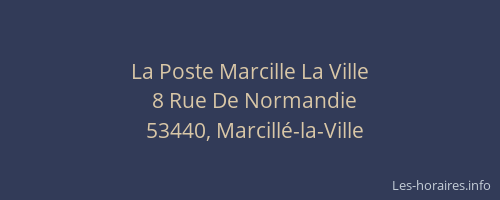 La Poste Marcille La Ville