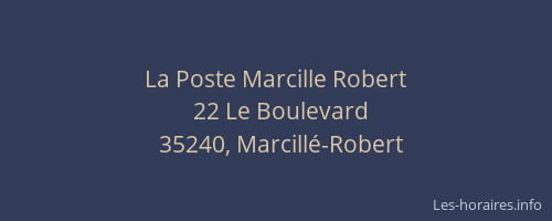 La Poste Marcille Robert