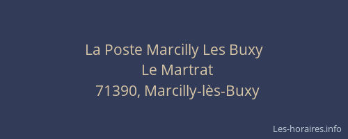 La Poste Marcilly Les Buxy