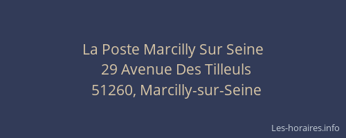 La Poste Marcilly Sur Seine