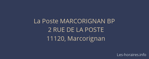La Poste MARCORIGNAN BP
