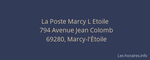 La Poste Marcy L Etoile