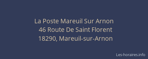 La Poste Mareuil Sur Arnon