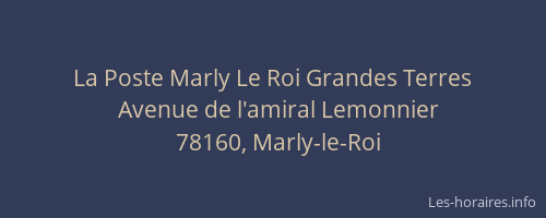La Poste Marly Le Roi Grandes Terres