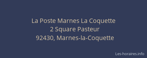 La Poste Marnes La Coquette