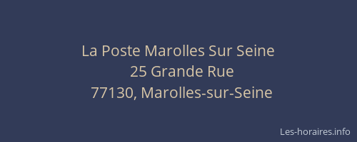 La Poste Marolles Sur Seine