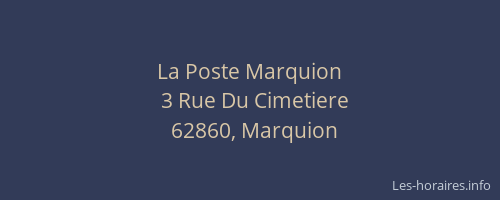 La Poste Marquion
