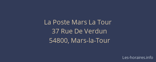 La Poste Mars La Tour