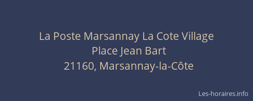 La Poste Marsannay La Cote Village