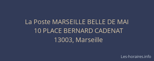 La Poste MARSEILLE BELLE DE MAI