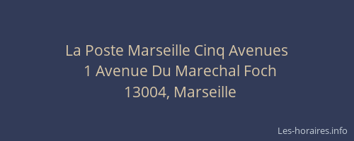 La Poste Marseille Cinq Avenues