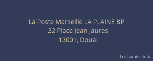 La Poste Marseille LA PLAINE BP