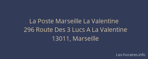 La Poste Marseille La Valentine
