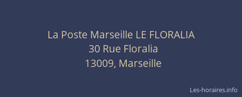 La Poste Marseille LE FLORALIA