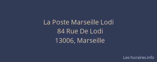 La Poste Marseille Lodi