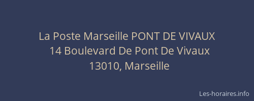 La Poste Marseille PONT DE VIVAUX