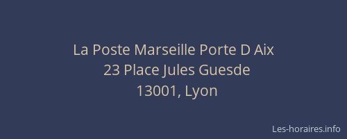 La Poste Marseille Porte D Aix