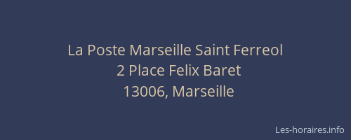 La Poste Marseille Saint Ferreol