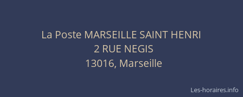 La Poste MARSEILLE SAINT HENRI