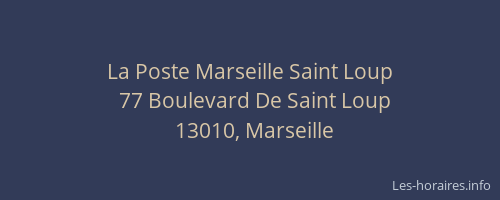 La Poste Marseille Saint Loup