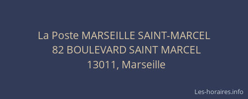 La Poste MARSEILLE SAINT-MARCEL