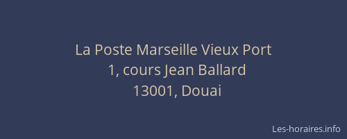 La Poste Marseille Vieux Port